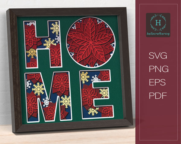 3d Poinsettia HOME Svg, CHRISTMAS Poinsettia Shadow Box Svg