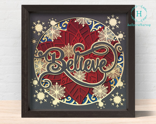 3d Christmas BELIEVE Svg, CHRISTMAS Poinsettia Shadow Box Svg