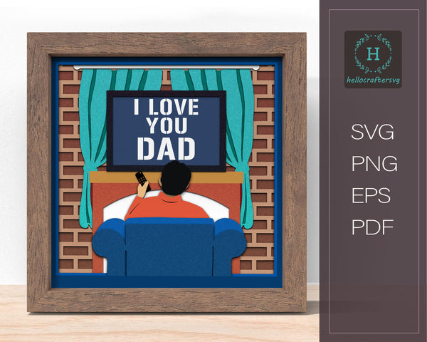 DAD WATCHING TV in recliner sofa Svg, Customisable FATHER'S DAY Shadow Box Svg 22
