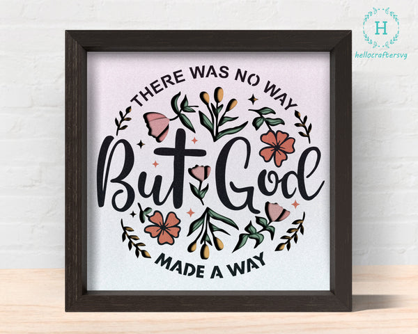 3D GOD made a way Religious Shadow Box Svg