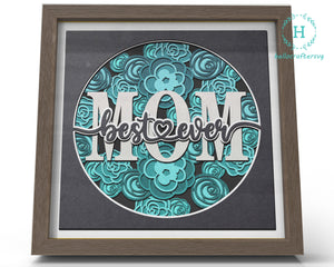 3D BEST MOM EVER Svg, Mother's Day Shadow Box Svg